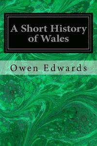 bokomslag A Short History of Wales