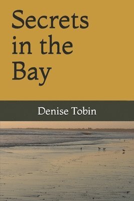 Secrets in the Bay 1