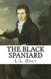 bokomslag The Black Spaniard