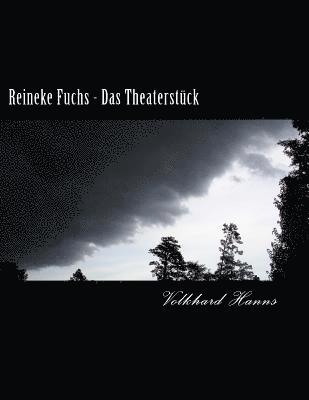 Reineke Fuchs - Das Theaterstück 1