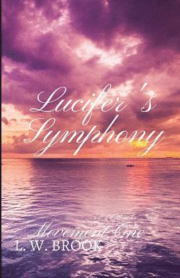 Lucifer's Symphony: Movement One 1