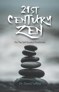 bokomslag 21st Century Zen