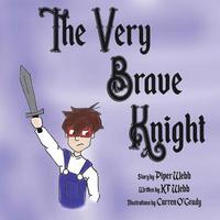 bokomslag The Very Brave Knight