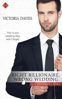 Victoria Davies - Right Billionaire, Wrong Wedding, Häftad
