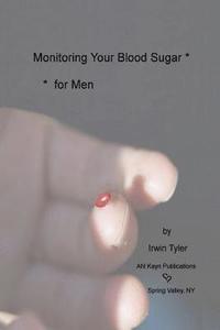 bokomslag Monitoring Blood Sugar - for Men
