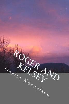 Roger and Kelsey 1