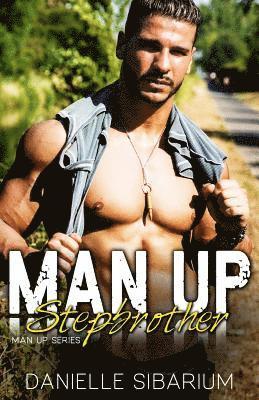 bokomslag Man Up Stepbrother