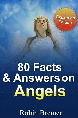 Kat Kerr, Robin Bremer - Angels 80 Facts & Answers, Häftad