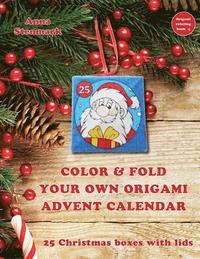 bokomslag Color & Fold Your Own Origami Advent Calendar - 25 Christmas Boxes with Lids: Us Edition