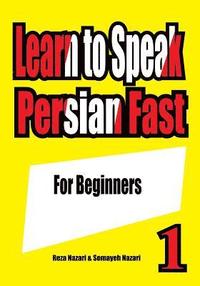 bokomslag Learn to Speak Persian Fast: For Beginners