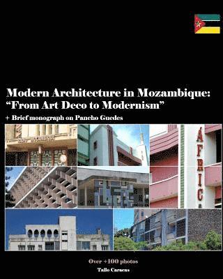 Modern Architecture in Mozambique, Africa: From Art Deco to Late Modernism 1