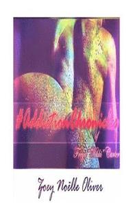 bokomslag #AddictionChronicles of Freya "Nikki" Carter