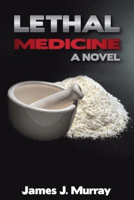 Lethal Medicine 1