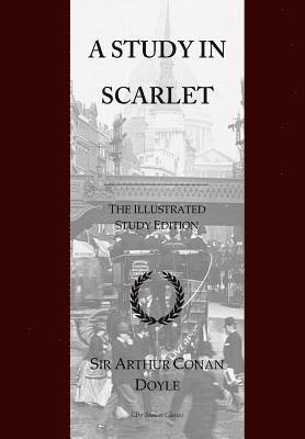 A Study in Scarlet: GCSE English Illustrated Student Edition with wide annotation friendly margins 1