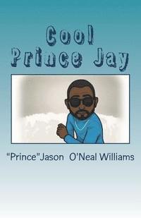 bokomslag Cool Prince Jay