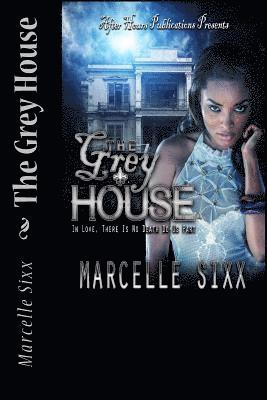 The Grey House 1