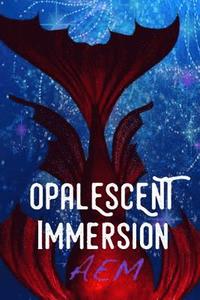 bokomslag Opalescent Immersion