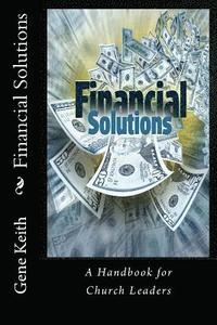 bokomslag Financial Solutions: A Handbook for Church Leaders