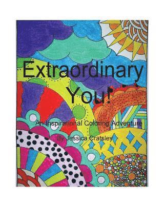 bokomslag Extraordinary You: An Inspirational Coloring Adventure