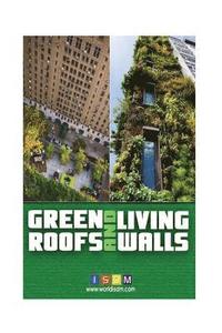bokomslag Green Roofs And Living Walls