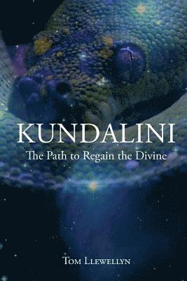 Kundalini: The path to regain the divine