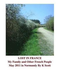 bokomslag My Family and Other French People: A Journey Through Normandy