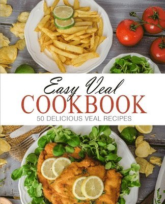 bokomslag Easy Veal Cookbook