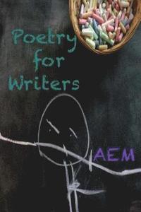 bokomslag Poetry for Writers