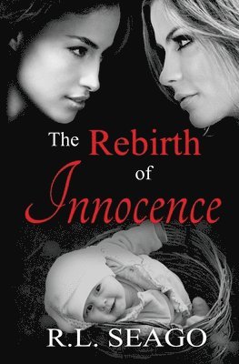 The Rebirth of Innocence 1