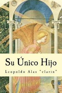 bokomslag Su Único Hijo