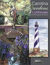 bokomslag Carolina Gardens & Lighthouses: A Classic Coloring Book for Adults