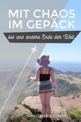 bokomslag Mit Chaos im Gepäck