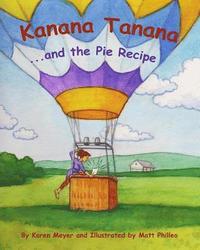 bokomslag Kanana Tanana: ...and the Pie Recipe