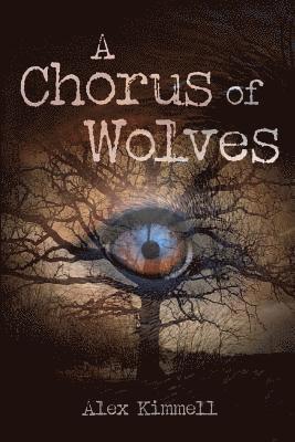 A Chorus of Wolves 1