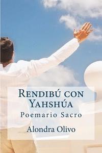 bokomslag Rendibu con Yahshua: Poemario