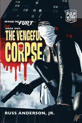 The Vengeful Corpse 1