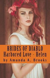 bokomslag Brides Of Diablo: Harbored Love - Helen