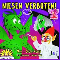 bokomslag Niesen Verboten: Kinderbuch' Niesen Verboten' (german kids books, Kinderbücher deutsch, Kinderbuch deutsch-german children's books) (Ge