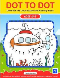bokomslag Dot To Dot: Connect the Dots Puzzle and Activity Book
