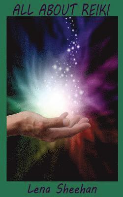 All About Reiki 1