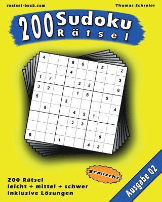 bokomslag 200 gemischte Zahlen-Sudoku 02: 200 gemischte 9x9 Sudoku mit Lösungen, Ausgabe 02