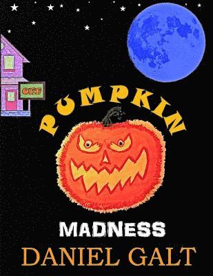 Pumpkin Madness 1