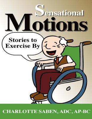 bokomslag Sensational Motions: Stories to Exercise By