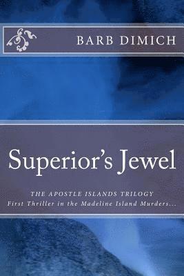 Superior's Jewel 1