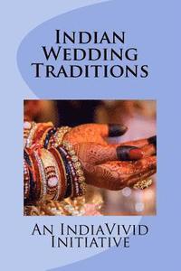 bokomslag Indian Wedding Traditions