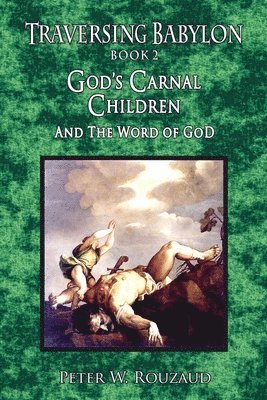 God's Carnal Children 1