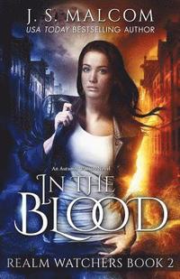 bokomslag In the Blood: Realm Watchers Book 2: An Autumn Winters Novel