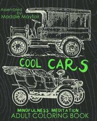 bokomslag Cool Cars Mindfulness Meditation Adult Coloring Book