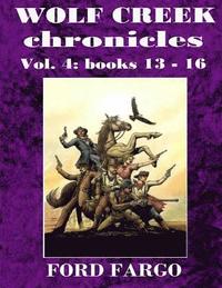 bokomslag Wolf Creek Chronicles 4
