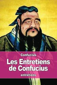 bokomslag Les Entretiens de Confucius